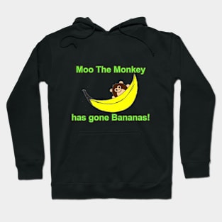 Moo The Monkey has gone Bananas! Hoodie